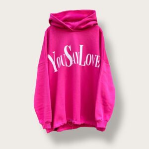 Bluza z kapturem różowa "You Say Love"